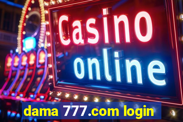 dama 777.com login